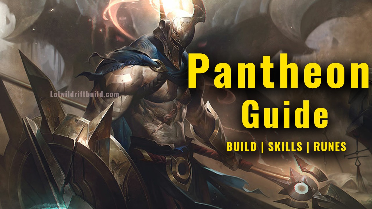 LoL Wild Rift Pantheon Build & Guide (Patch 4.0) - Runes, Counters, Items, Ability